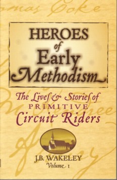 Heroes Of Early Methodism Vol. 1 Heroes Of Early Methodism Vol. 1